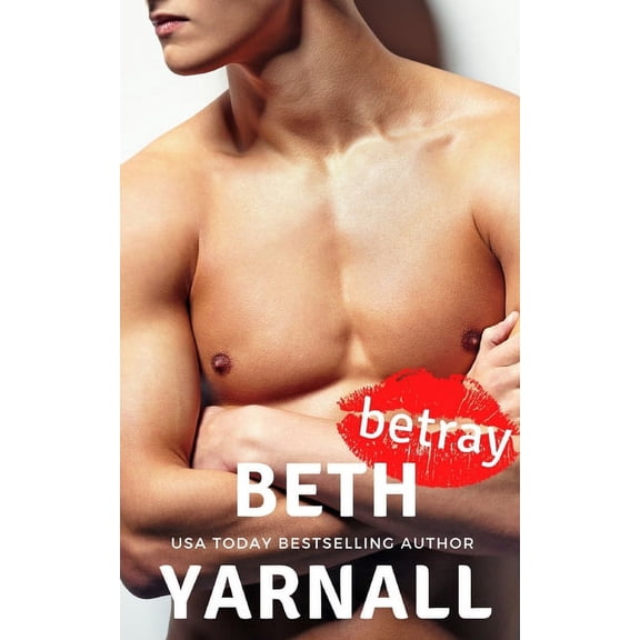 Dangerous Lines: Betray (Paperback)