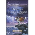thumbnail image 1 of Dangerous Mountain Rescue (Paperback) by Christy Barritt, 1 of 1
