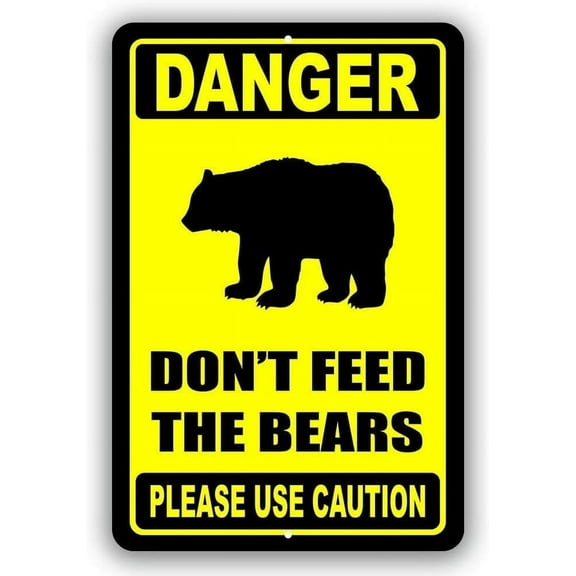 Dangerous Please Do Not Feed The Bear Metal Tin Sign - Vintage Aluminium Sign Funny Tin Sign Bar Restaurant Cafe Wall Decor Home Decor Art Poster "8 x 12" Inch,de11aA258