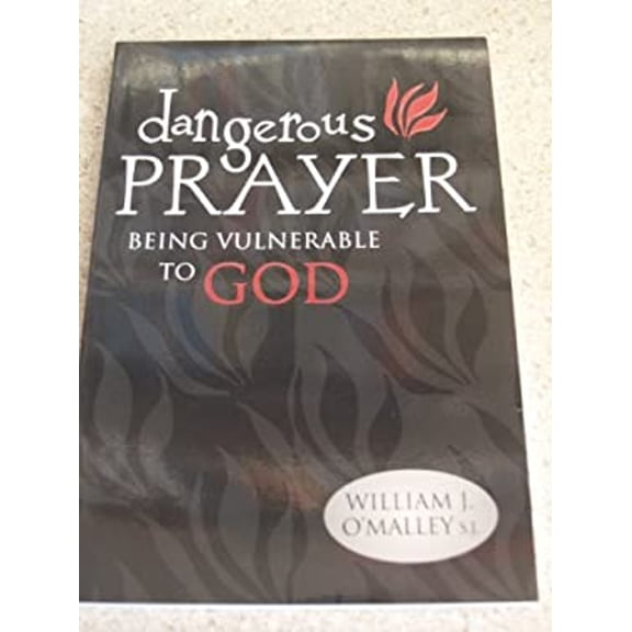 Pre-Owned Dangerous Prayer: Being Vulnerable to God (Paperback) 0892437871 9780892437870