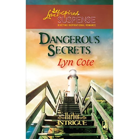 Pre-Owned Dangerous Secrets (Harbor Intrigue, Book 3) (Steeple Hill Love Inspired Suspense #62) (Unknown) 0373442521 9780373442522
