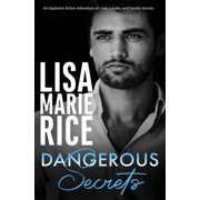 Dangerous Trilogy Dangerous Secrets, Book 3, Paperback