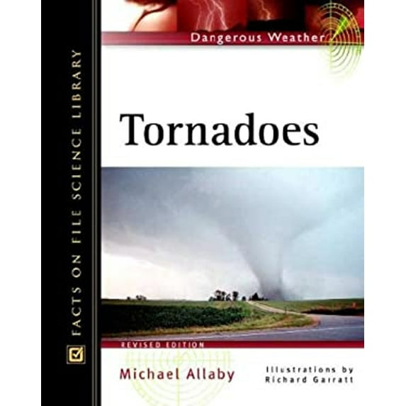 Pre-Owned Tornadoes (Hardcover) 0816047960 9780816047963