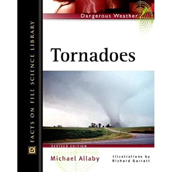 Pre-Owned Tornadoes (Hardcover) 0816047960 9780816047963