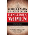 thumbnail image 1 of Dangerous Women 2 (Paperback) by George R R Martin, Gardner Dozois, 1 of 4