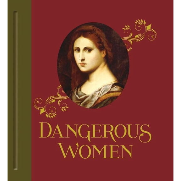 Dangerous Women (Hardcover)