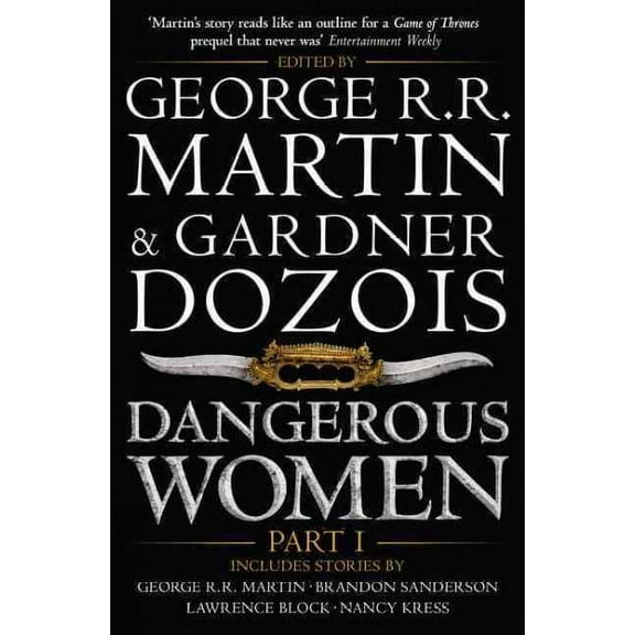 Dangerous Women Part 1