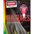 thumbnail image 1 of Dangerous... or Not?: Vultures and Other Birds (Hardcover), 1 of 1