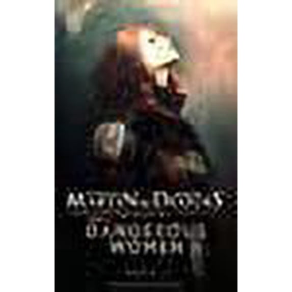Dangerous women, Tome 1 :