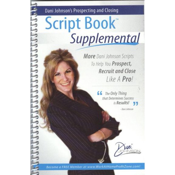Pre-Owned Dani Johnson's Prospecting and Closing Script Book Supplemental (Spiral-bound) 0978955110 9780978955113