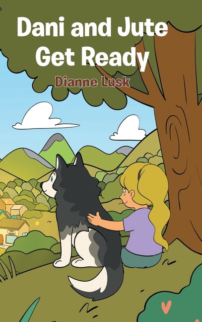 Dani and Jute Get Ready, (Hardcover)