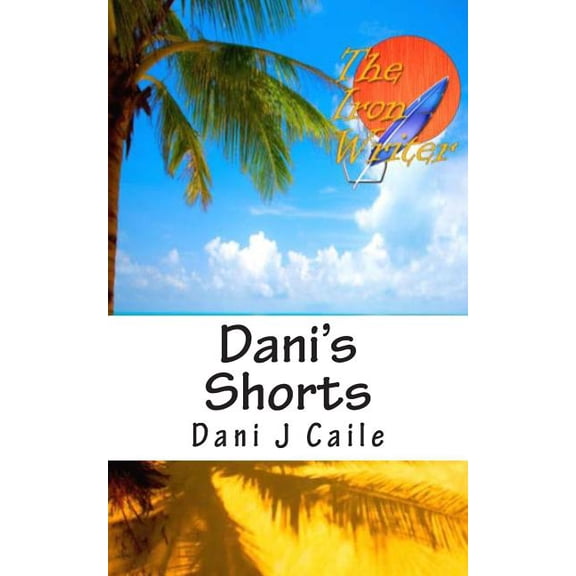 Dani's Shorts, (Paperback)