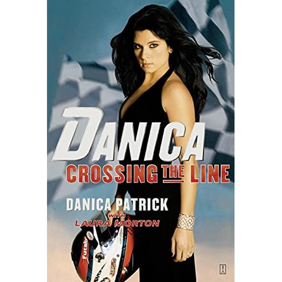 Pre-Owned Danica: Crossing the Line (Paperback) 0743298306 9780743298308