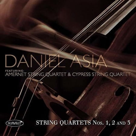 Daniel,Asia & Amernet String Quartet & Cypress - String Quartets Nos 1, 2 And 3 - Music & Performance - CD