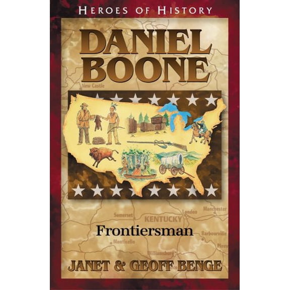 Pre-Owned Daniel Boone: Frontiersman (Heroes of History), 9781932096095, 1932096094, Paperback,