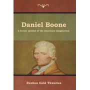 Daniel Boone, Hardcover