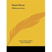 Daniel Boone Wilderness Scout Hardcover