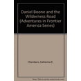thumbnail image 1 of Pre-Owned Daniel Boone and the Wilderness Road (Adventures in Frontier America Series) (Library Binding) 0816700370 9780816700370, 1 of 1