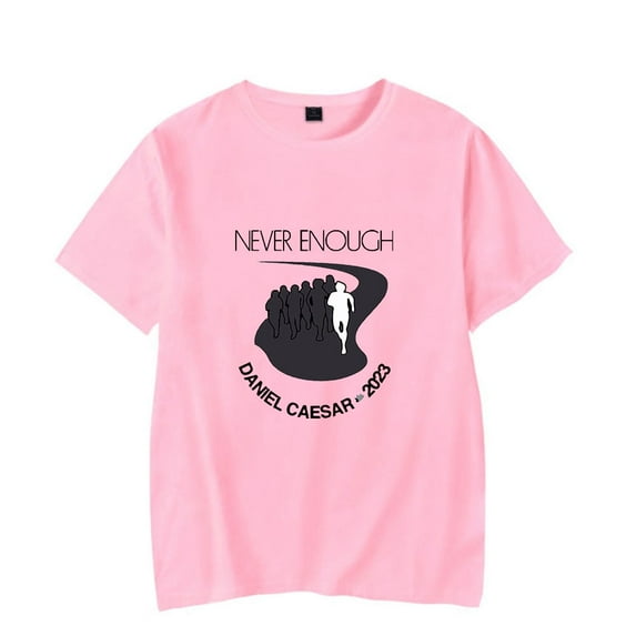 Daniel Caesar Tee Men Women Fashion Never Enough T-Shirt Unisex Boys Girls Casual Short Sleeve Shirt Summer Clothes