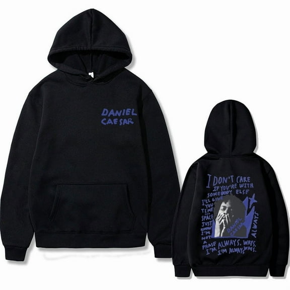 Daniel Caesar Never Enough Always Print Hoodie Men Women Hip Hop Fashion Oversized Sweatshirt Male Casual Fleece Cotton Hoodies