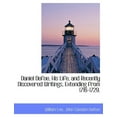 thumbnail image 1 of Daniel Defoe, His Life, and Recently Discovered Writings, Extending from 1716-1729. (Paperback), 1 of 1