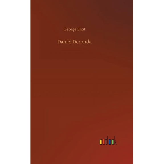 Daniel Deronda (Hardcover)