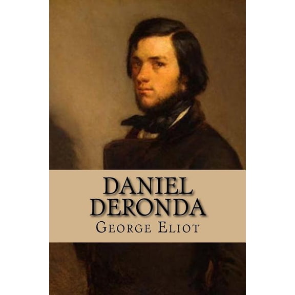 Daniel Deronda (Paperback)