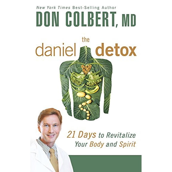 Pre-Owned The Daniel Detox: 21 Days to Revitalize Your Body and Spirit (Paperback) 162998647X 9781629986470