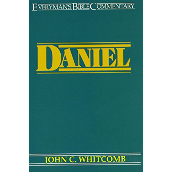 Pre-Owned Daniel- Everyman's Bible Commentary (Everyday Bible Commentary) (Paperback) 0802420672 9780802420671