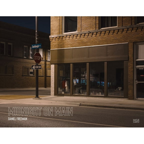 Daniel Freeman: Midnight on Main, (Hardcover)