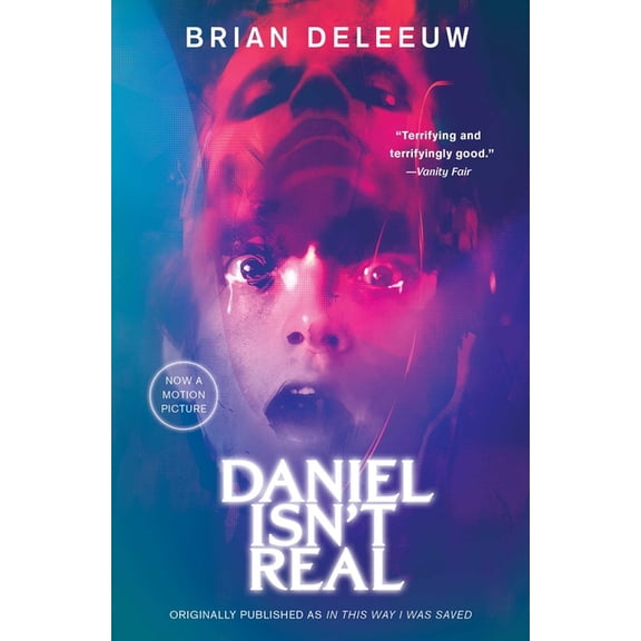 Daniel Isn't Real : A Novel (Paperback)