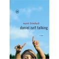 thumbnail image 1 of Pre-Owned Daniel Isn't Talking: A Novel (Hardcover) 0385517513 9780385517515, 1 of 1
