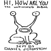 Daniel Johnston - Hi How Are You - Music & Performance - Vinyl