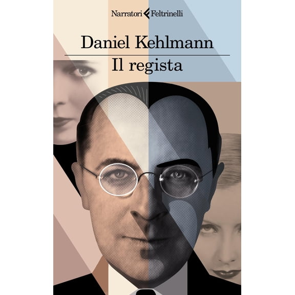 Daniel Kehlmann,Monica Pesetti Il regista (Paperback)