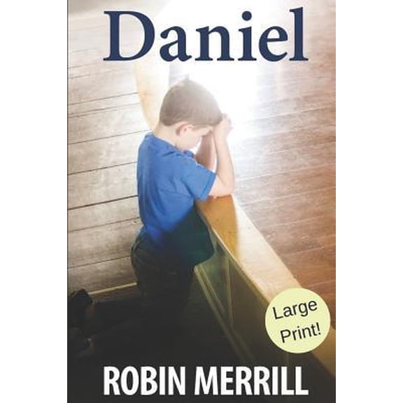 Pre-Owned Daniel: Large Print Edition (Paperback) 1798755041 9781798755044