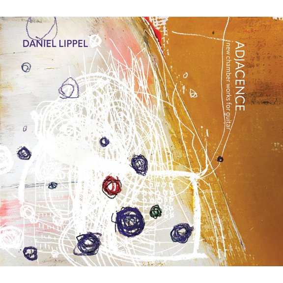 Daniel Lippel - Adjacence - Music & Performance - CD