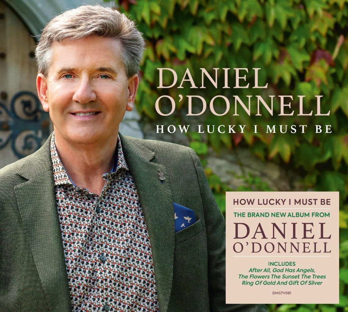 Daniel O'Donnell - How Lucky I Must Be - Music & Performance - CD ...