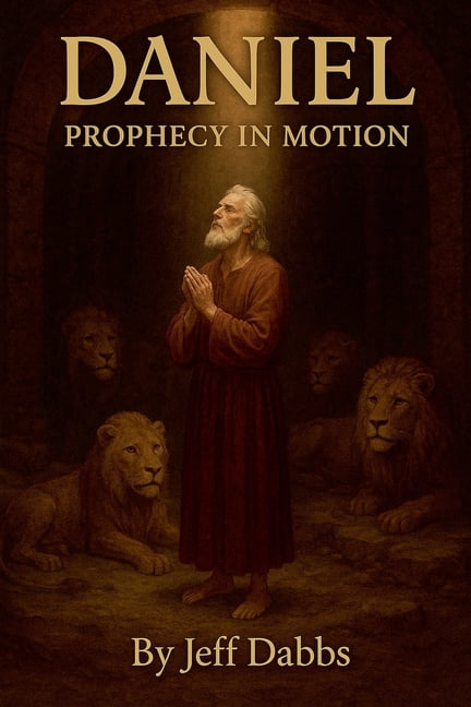 Daniel: Prophecy in Motion, (Paperback)