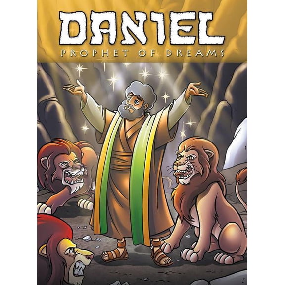 Daniel: Prophet of Dreams (Hardcover)