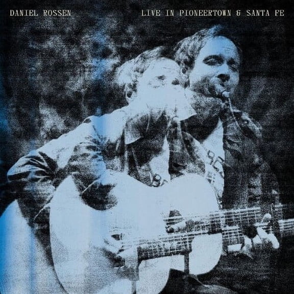 Daniel Rossen - Live In Pioneertown & Santa Fe - Vinyl
