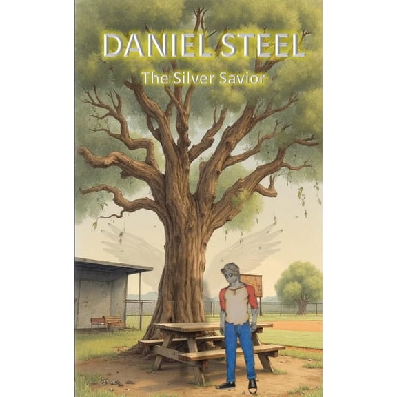 Daniel Steel: Silver Savior, (Paperback)
