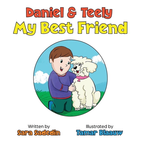 Daniel & Teely: My Best Friend, (Hardcover)