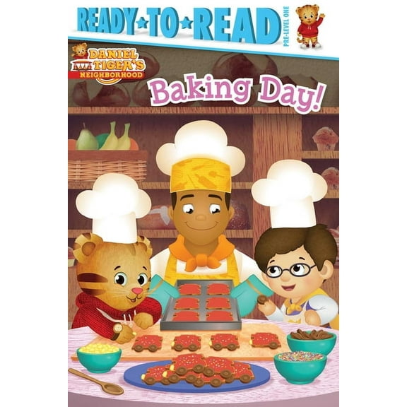 Daniel Tiger's Neighborhood Baking Day!: Ready-To-Read Pre-Level 1, (Hardcover)