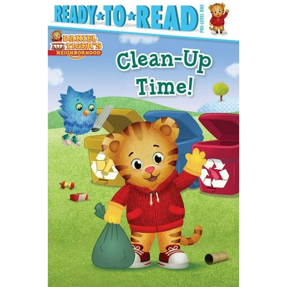 Daniel Tiger's Neighborhood Clean-Up Time!: Ready-To-Read Pre-Level 1, (Hardcover)