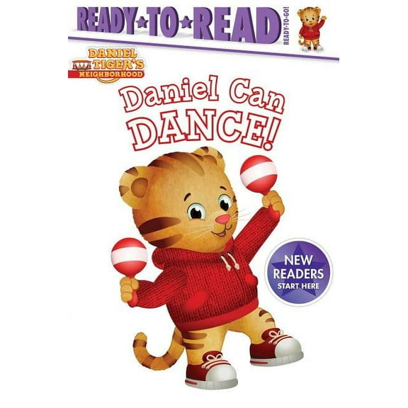 Daniel Tiger's Neighborhood Daniel Can Dance: Ready-To-Read Ready-To-Go!, (Hardcover)