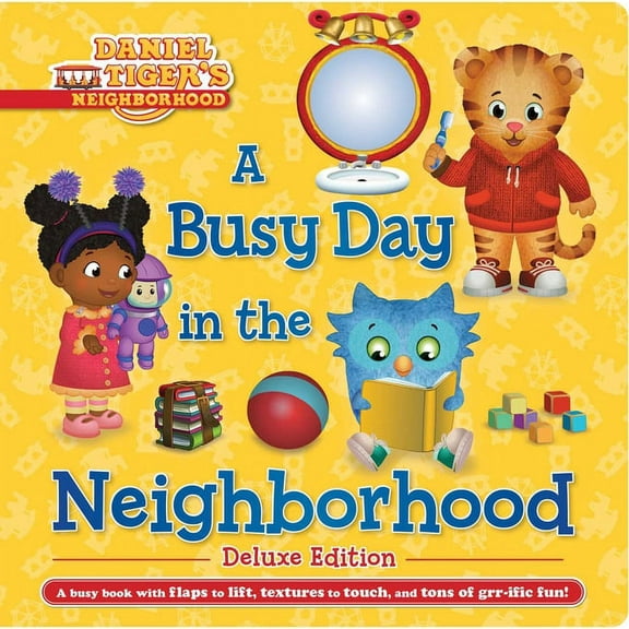 Daniel Tiger's Neighborhood A Busy Day in the Neighborhood Deluxe Edition, (Board Book)