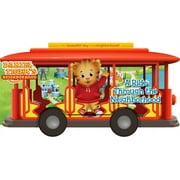 MAGGIE TESTA Daniel Tiger's Neighborhood: A Ride Through the Neighborhood (Board book)
