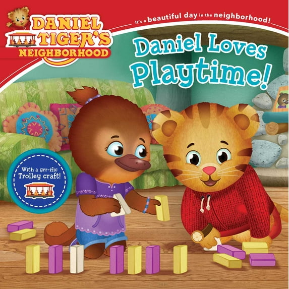 Daniel Tiger's Neighborhood: Daniel Loves Playtime! (Paperback)