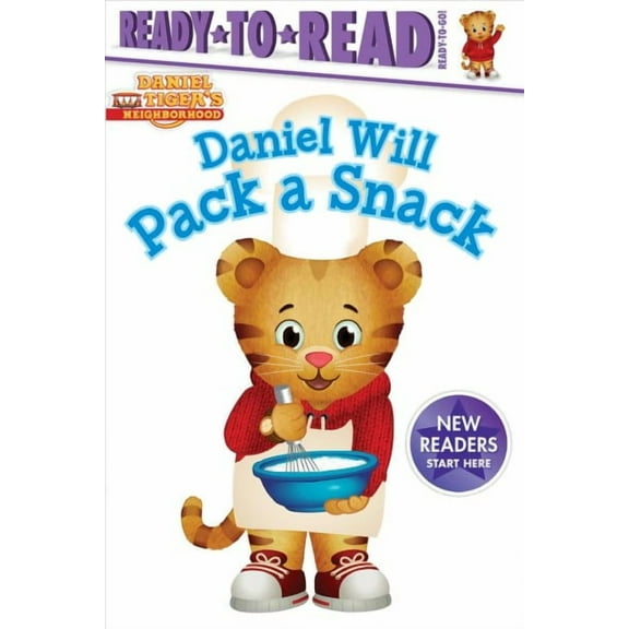 Daniel Tiger's Neighborhood: Daniel Will Pack a Snack : Ready-to-Read Ready-to-Go! (Hardcover)
