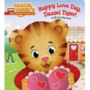 Daniel Tiger's Neighborhood: Happy Love Day, Daniel Tiger!: A Lift-The-Flap Book (Board Book)